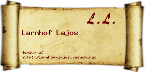 Larnhof Lajos névjegykártya